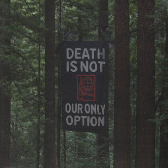 Clique "Death Is Not Our Only Option"