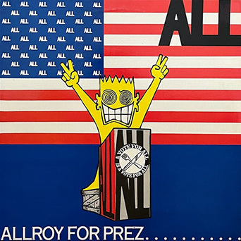 All "Allroy For Prez..."