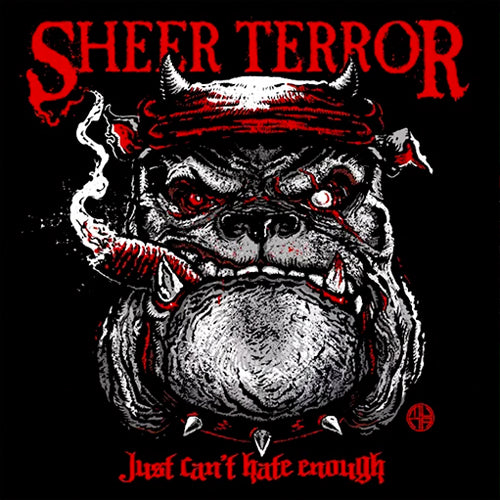 Sheer Terror "Just Can't Hate Enough"