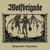 Wolfbrigade "Progression/Regression"