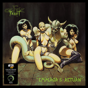 Celtic Frost "Emperor's Return"