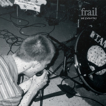 Frail "No Industry"