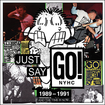 Go! "Just Say Go!"