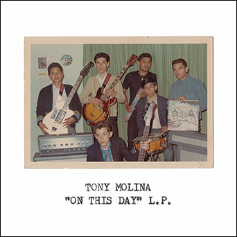 Tony Molina "On This Day"