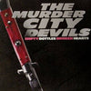 The Murder City Devils "Empty Bottles Broken Hearts"