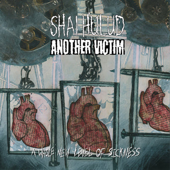 Another Victim / Shai Hulud "A Whole New Level Of Sickness (Split)"