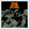 Trail Of Lies "Only The Strong"