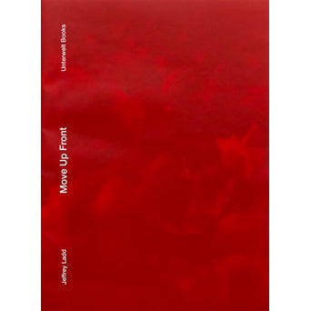Jeffrey Ladd "Move Up Front" - Book