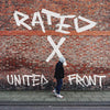 Rated X "United Front"