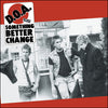 DOA "Something Better Change: 40th Anniversary Edition"