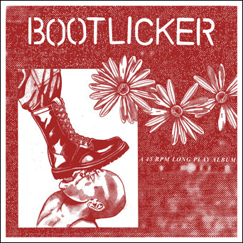 Bootlicker "s/t"