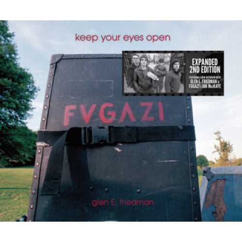 AKB536-B Glen E. Friedman "Keep Your Eyes Open: The Fugazi Photographs Of Glen E. Friedman: Second Edition" -  Book 