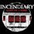 Incendiary "Cost Of Living"