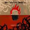 RISE377-1 Hot Water Music "Light It Up" LP Album Artwork